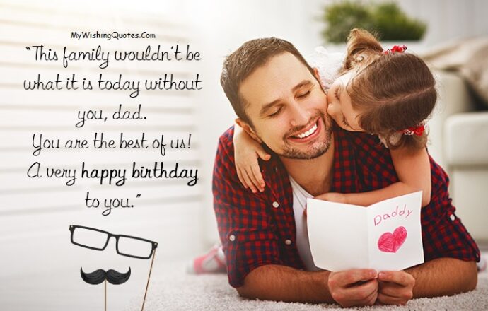 Sweet Birthday Wishes For Father - Happy Birthday Quotes For Dad ...