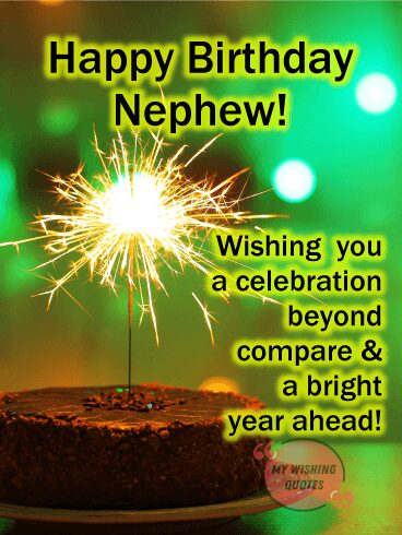 Happy Birthday Wishes For Nephew - Birthday Messages For Nephew