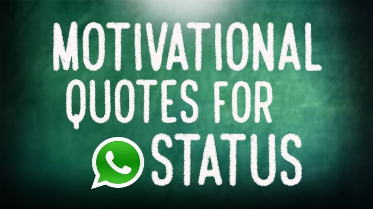 Best Motivation Status – Motivational Whatsapp Status Quotes